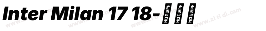 Inter Milan 17 18字体转换